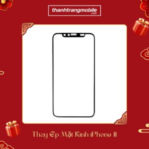 Thay ép mặt kính iPhone 11