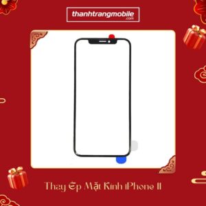 Thay ép mặt kính iPhone 11