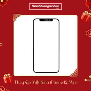 Thay ép mặt kính iPhone 12 Mini