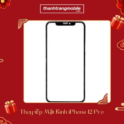 Thay Ép Mặt Kính iPhone 12 Pro