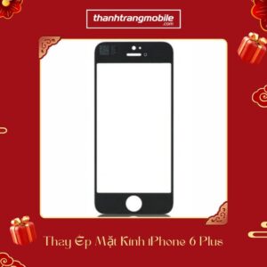 Thay ép mặt kính iPhone 6 Plus