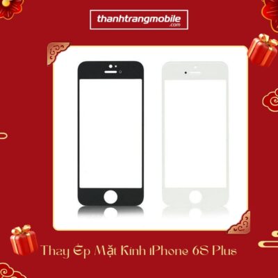 Thay ép mặt kính iPhone 6s Plus