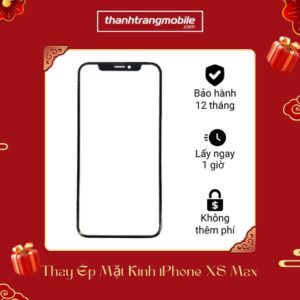 Thay ép mặt kính iPhone Xs Max