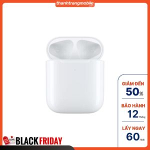 Thay hộp đựng tai nghe AirPods Pro / 1 / 2 / 3